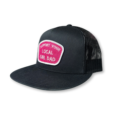 Load image into Gallery viewer, Support Your Local Girl Dad Flat Bill Trucker
