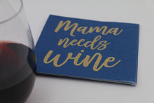 Load image into Gallery viewer, Mama Needs Wine - Foil - 20ct

