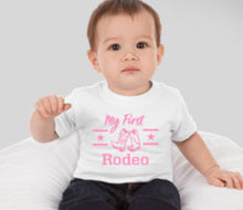 Load image into Gallery viewer, My 1st Rodeo - Baby
