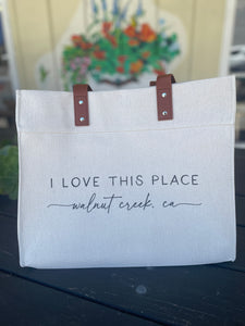 I Love This Place Market Tote