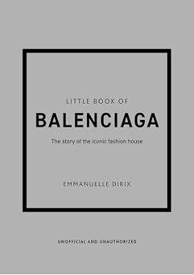 Little Book of Balenciaga