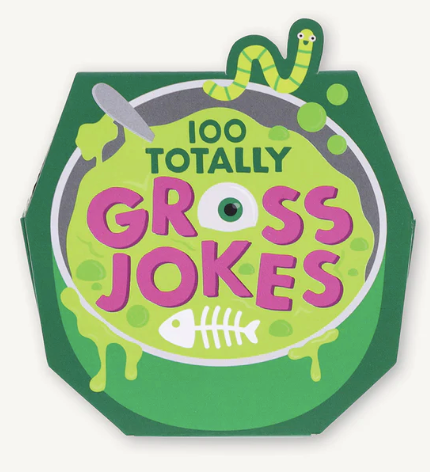 100 Totally Gross Jokes