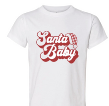 Load image into Gallery viewer, Santa Baby Tees
