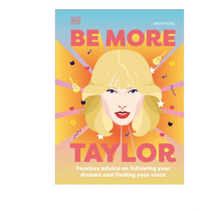 Be More Taylor Book