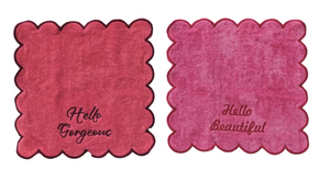 Cotton Terry Wash Cloths w/ Embroidered Saying & Scalloped Edge