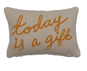 Lumbar Pillow "Today is a Gift"