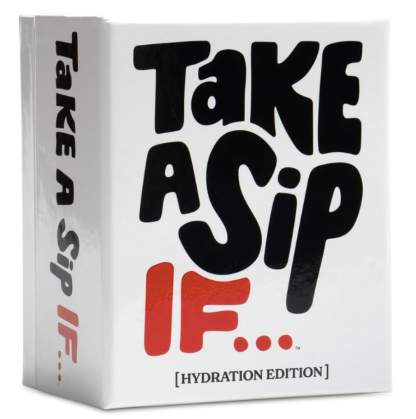 Take A Sip If..