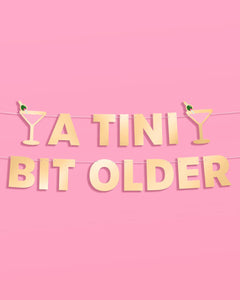 Tini Bit Older Banner
