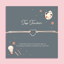 Load image into Gallery viewer, "Top Teacher" Bracelet
