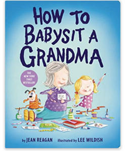 How To Babysit Grandma