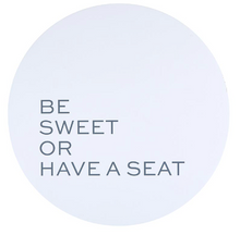 Load image into Gallery viewer, Be sweet Child Stool
