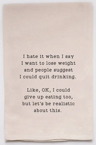 Quote Tea Towels