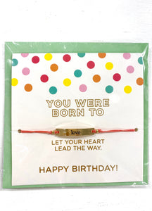 “You Were Born To...” Birthday Bracelet